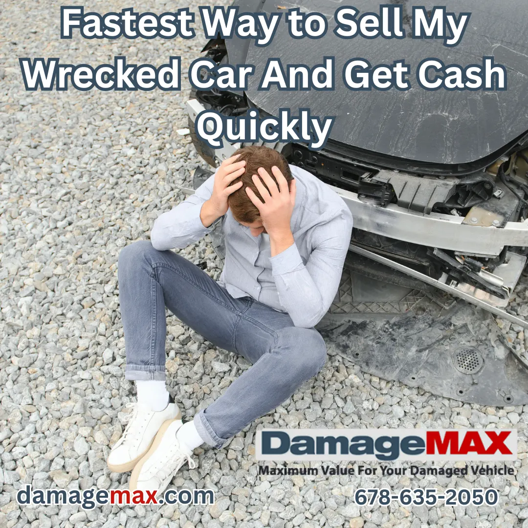 DamageMAX - Fastest Way to Sell My Wrecked Car And Get Cash Quickly DamageMAX - DamageMAX - Fastest Way to Sell My Wrecked Car And Get Cash Quickly